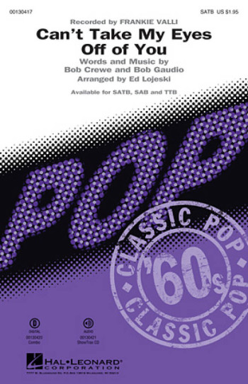 Frankie Valli: Can't Take My Eyes Off Of You: Vocal: SATB