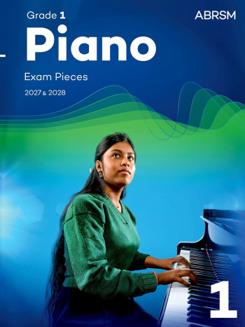 ABRSM Piano Exam Pieces Grade 1 2027 & 2028 Book Only