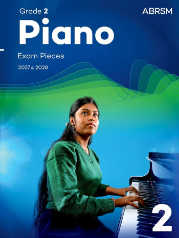 ABRSM Piano Exam Pieces Grade 2 2027 & 2028 Book Only