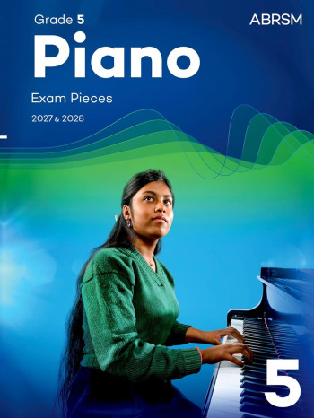 ABRSM Piano Exam Pieces Grade 5 2027 & 2028 Book Only