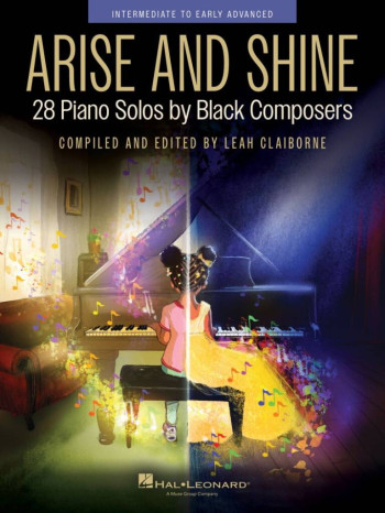 Arise And Shine: 28 Piano Solos By Black Composers