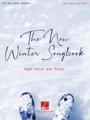 The New Winter Songbook High Voice And Piano