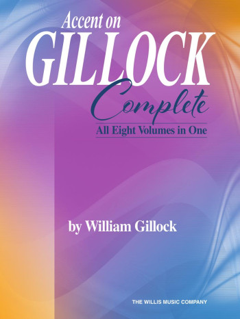 Accent On Gillock: Complete Piano