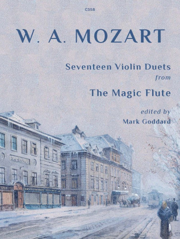 Seventeen (17) Violin Duets From The Magic Flute: Violin Duet (Goddard)