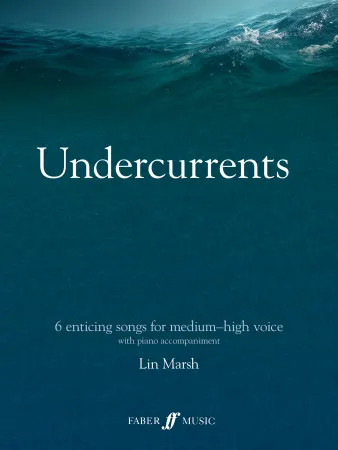 Undercurrents: 6 Songs For Solo Voice (Voice)