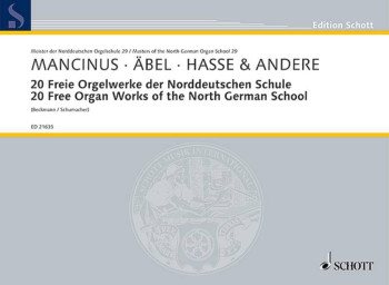 20 Free Organ Works For The North German School (Schott)