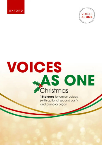 Voices As One: Christmas Unison Voices (OUP)