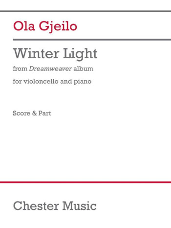 Winter Light: From Dreamweaver Cello & Piano (Chester)