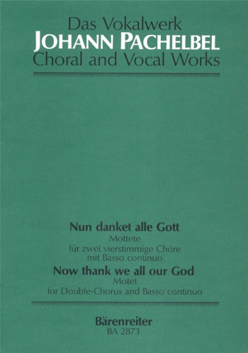 Now Thank We All Our God: Vocal Double Chorus (Barenreiter)