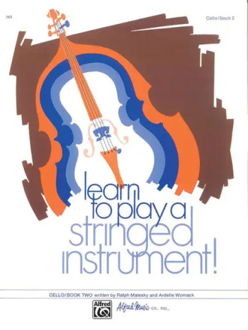 Learn To Play A Stringed Instrument, Cello Book 2