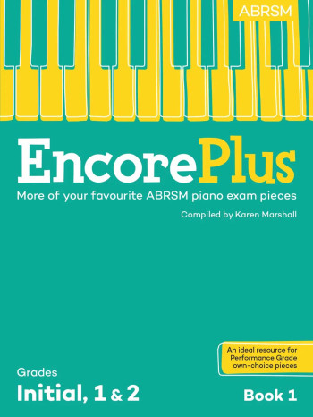 Encore Plus Book 1, Grades Initial - 2 Piano (ABRSM)