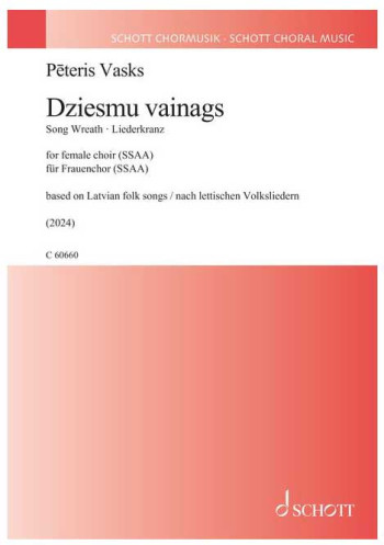 Dziesmu Vainags: Female Choir (SSSAAA) (Schott)