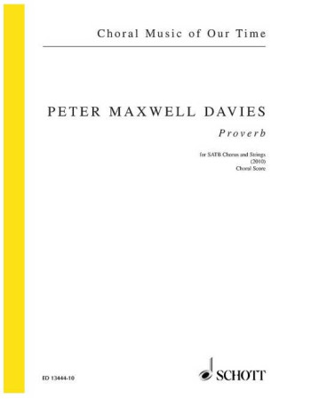 Proverb SATB Choir And String Orchestra (Schott)