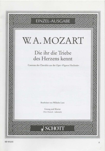 Die Ihr Die Triebe Soprano Voice And Piano (Schott)