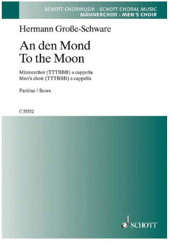 An Den Mond Men's Choir (TTTBBB) A Cappella (Schott)