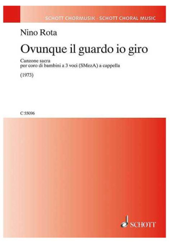Ovunque Il Guardo Io Giro Children's Choir Or Female Choir (SMezA) (Schott)