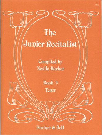 The Junior Recitalist Book 3. Tenor