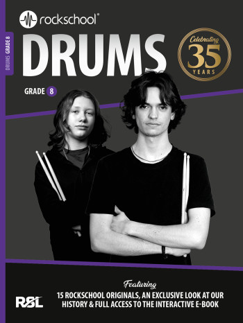 Rockschool Drums Grade 8: 35th Anniversary Edition