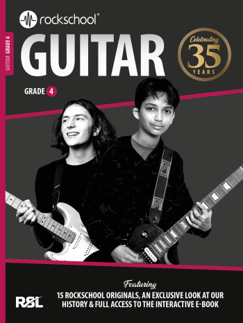 Rockschool Electric Guitar Grade 4: 35th Anniversary Edition