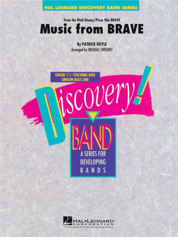 Discovery Band: Music From Brave Concert Band Score & Parts