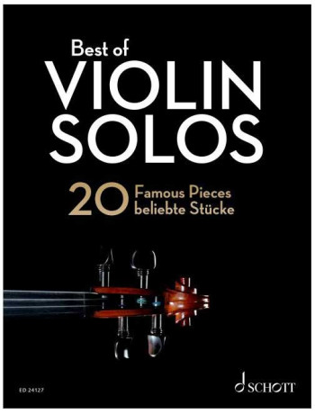 Best Of Violin Solos:  20 Famous Pieces (Schott)