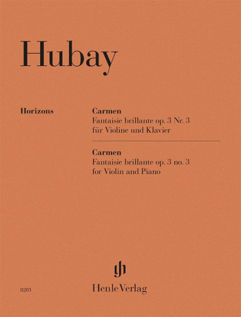 Carmen - Fantaisie Brillante Violin & Piano  (Henle Horizons)