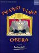 Piano Time Opera (Hall)  (OUP)