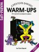 Chesters Easiest Warm-ups: Piano