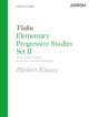 Elementary Progressive Studies Set II Violin (ABRSM)