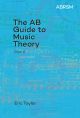 ABRSM Guide To Music Theory Part 2: Text Book (Taylor)