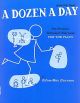 A Dozen A Day Book 1 Primary: Piano Studies