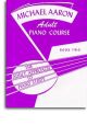 Michael Aaron Adult Piano Course Book 2