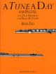 Tune A Day Flute: Book 2 (Herfurth)