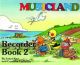 Musicland 2: Descant Recorder