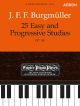25 Easy And Progressive Studies Op100: Epp19 (Easier Piano Pieces) (ABRSM)