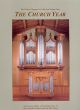 The Church Organist's Collection: Volume 1: The Church Year