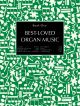 Best Loved Organ Music Book 1