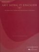 Art Song In English: Low Voice: 50 Songs By American and British Composers: Voice