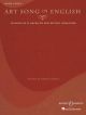 Art Song In English: High Voice: 50 Songs By American and British Composers: Voice  (Kimball)