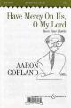 Have Mercy On Us Vocal SATB (B&H)