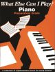 What Else Can I Play Prep: Piano