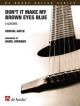 Dont It Make My Brown Eyes Blue: Guitar Quintet