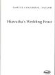 Hiawathas Wedding Feast: Vocal Score