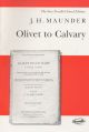Olivet To Cavalry: Vocal Score