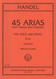 45 Arias From Operas And Oratorios Vol.1: Low Voice & Piano (International)