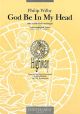 God Be In My Head: E Maj: Vocal: Solo and Satb