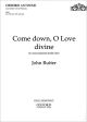 Come Down, O Love Divine Vocal SSAATTBB (OUP)