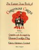Easiest Tune Book Of Christmas Carols: Book 1: Piano