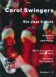 Carol Swingers: Clarinet Christmas: Grade 1-3