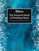 Essential Book Of Wedding Music For Organ (Mayhew)